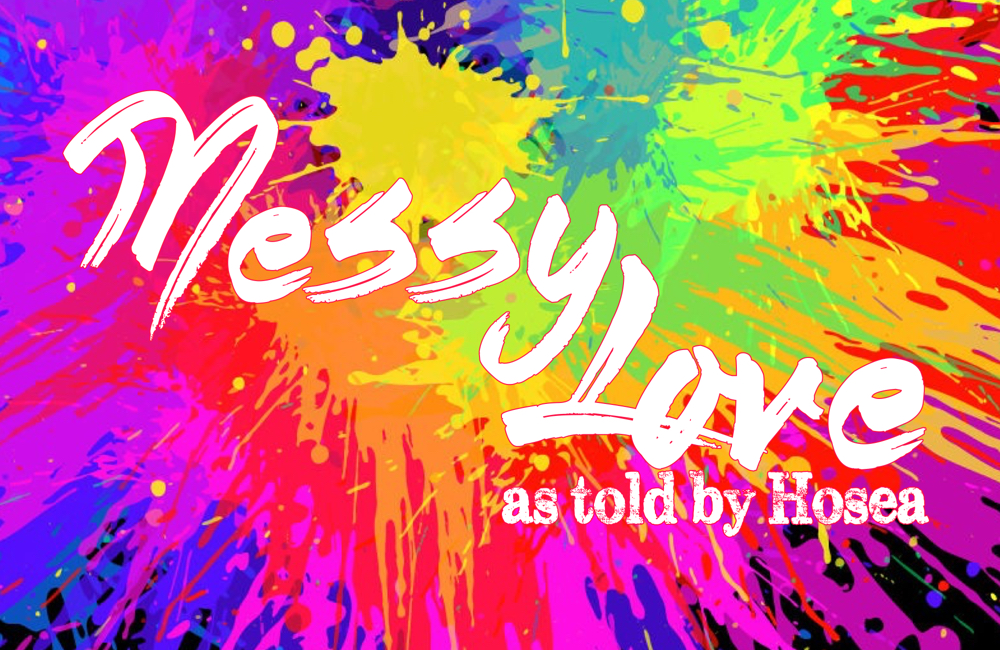 Messy Love